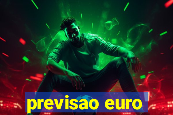 previsao euro